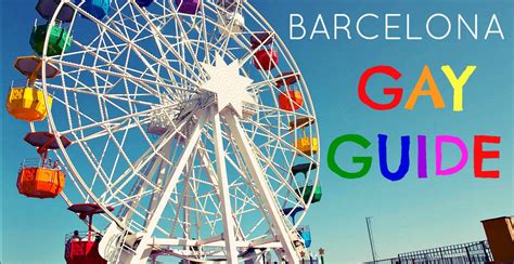 Gay Barcelona Guide 2024